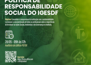 IgesDF lança Política de Responsabilidade Social